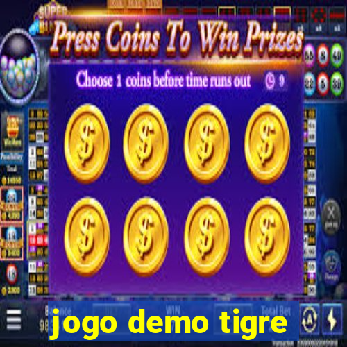 jogo demo tigre